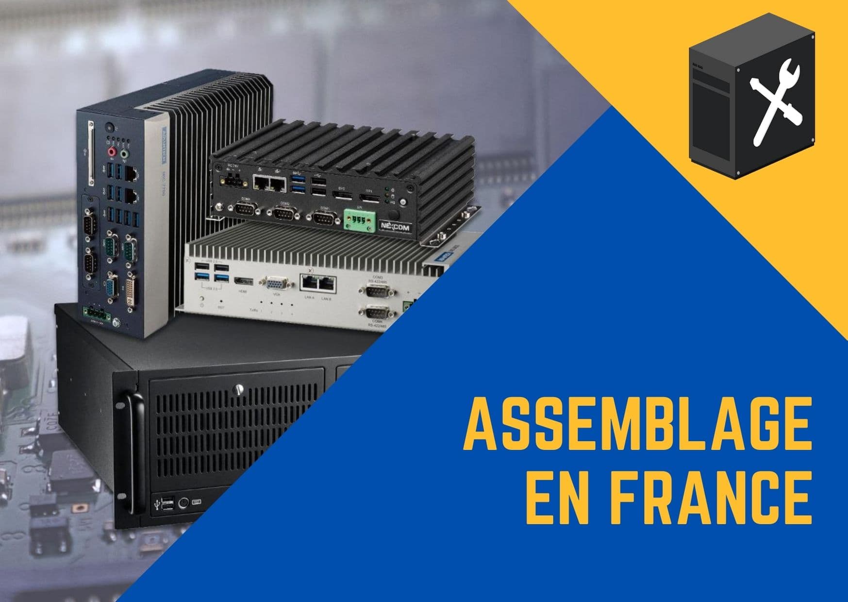 Assemblage et montage en France